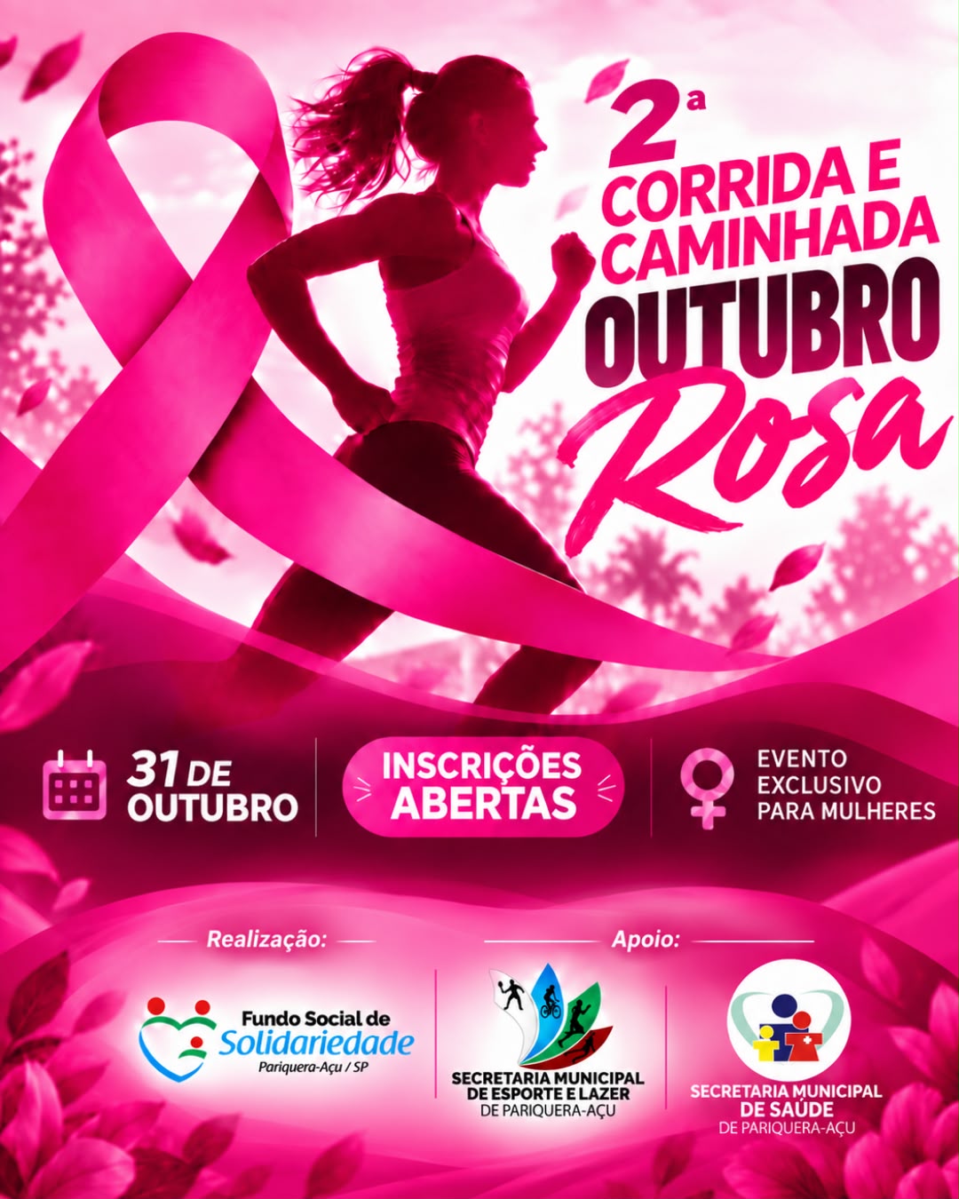 2ª Corrida e Caminhada Outubro Rosa
